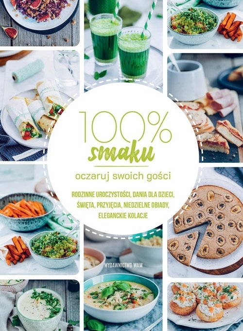 100% smaku.. Oczaruj swoich gości