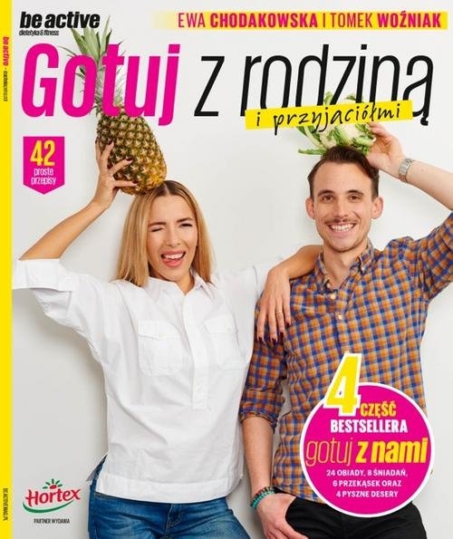 Be active 4. Gotuj z rodziną i przyjaciółmi