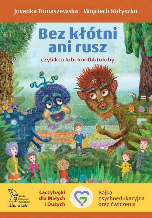 Bez kłótni ani rusz czyli kto lubi konfliktoluby
