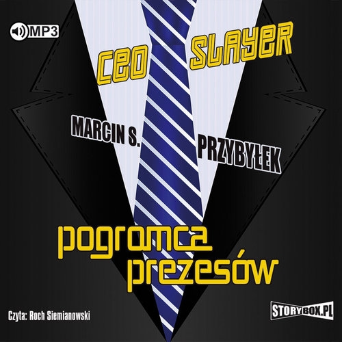 CEO Slayer Pogromca prezesów wyd.2 (Audiobook)
