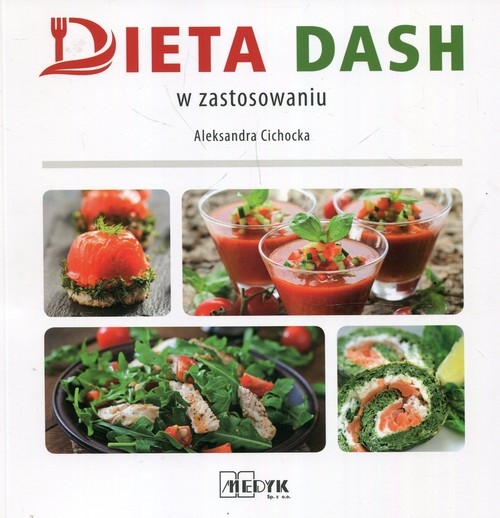 Dieta DASH w zastosowaniu