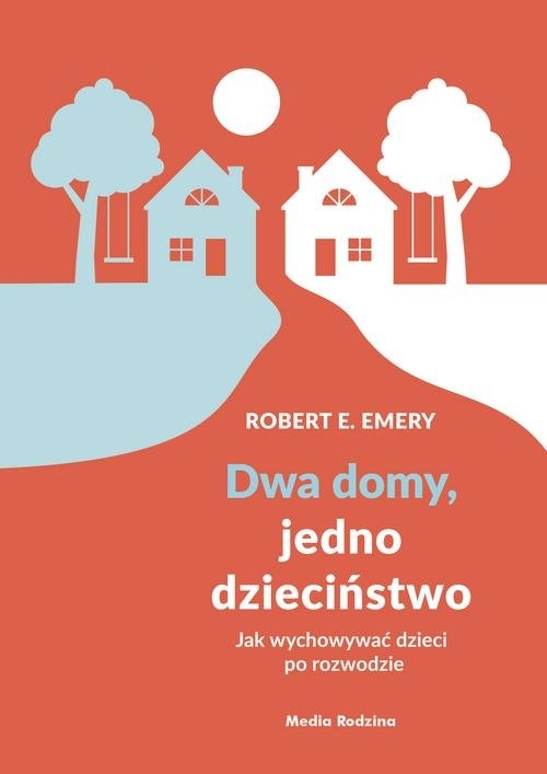 Dwa domy, jedno dzieciństwo. Jak wychować dzieci po rozwodzie