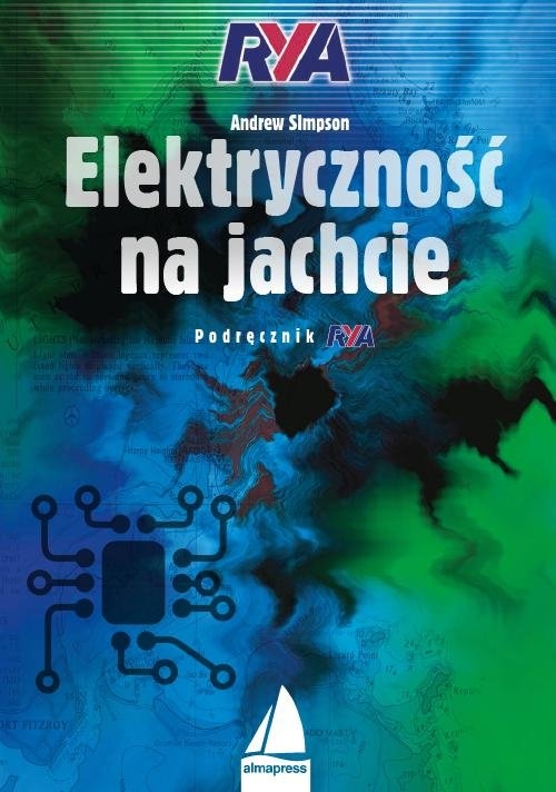 Elektryczność na jachcie. Podręcznik RYA