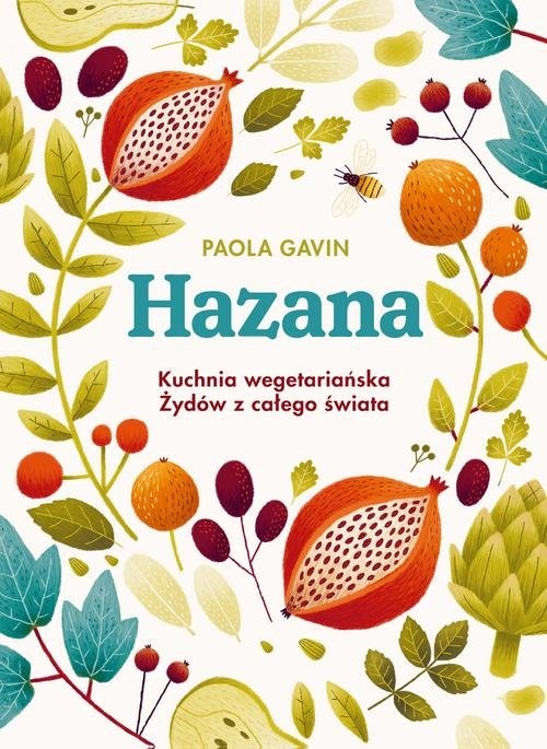 Hazana Kuchnia wegetariańska Żydów z całego świata