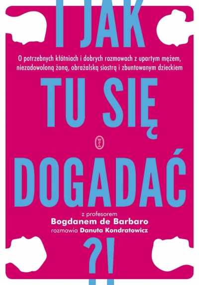 I jak tu się dogadać?!