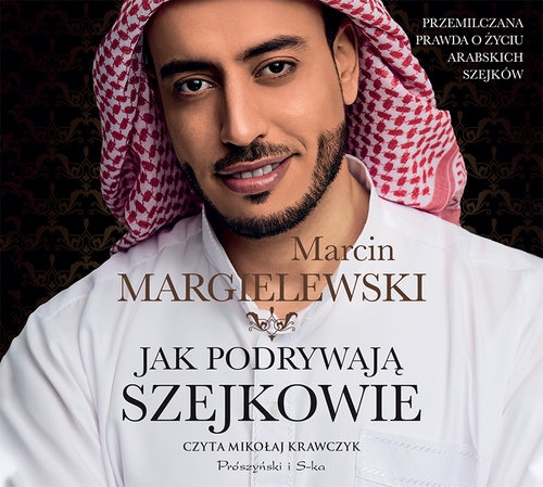 Jak podrywają szejkowie (Audiobook)