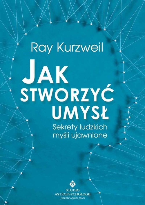 Jak stworzyć umysł.