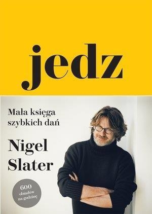 Jedz.. Mała księga szybkich dań