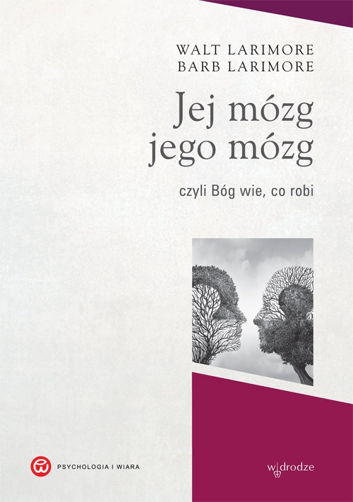 Jej mózg jego mózg. czyli Bóg wie, co robi