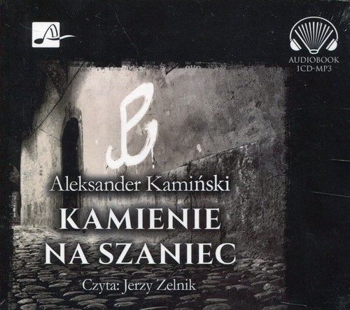 Kamienie na szaniec (Audiobook)