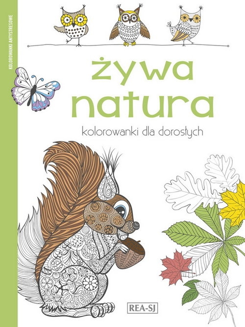 Kolorowanki dla dorosłych Żywa natura