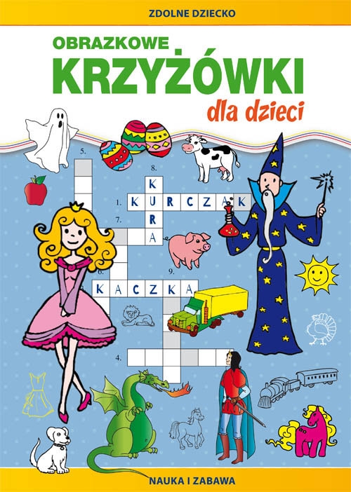 Obrazkowe krzyżówki dla dzieci. Nauka i zabawa