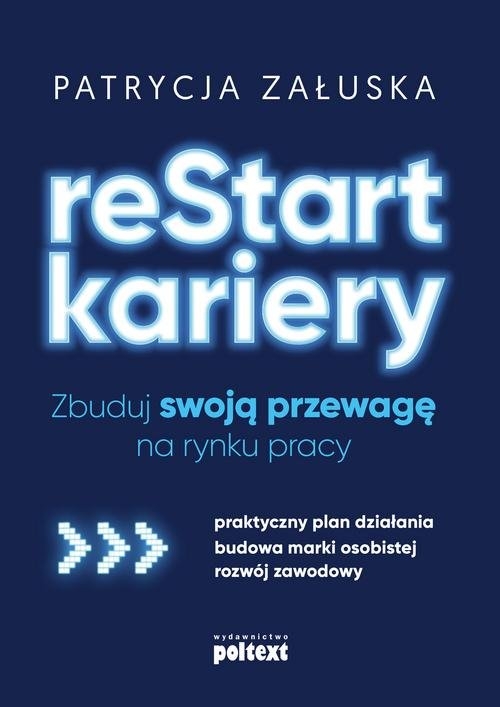 reStart kariery. Zbuduj swoją przewagę na rynku pracy