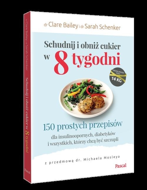 Schudnij i obniż cukier w 8 tygodni