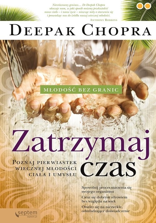 Zatrzymaj czas Poznaj pierwiastek wiecznej młodości ciała i umysłu